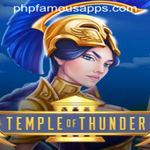 TempleofThunder: Unleashing the Storm with PHPFAMOUS
